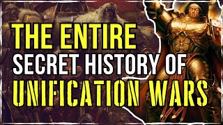 UNIFICATION WARS The Battles That Created The IMPERIUM Explained  Warhammer 40K Lore [upl. by Bunow]