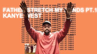 Kanye West  Father Stretch My Hands Pt 1 Glorious Version [upl. by Neellek]