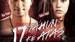 Film Terbaru Indo Yang Bikin Sedih jangan lupa siapkan Tisu   17 Tahun Keatas Full Movie [upl. by Brittnee]