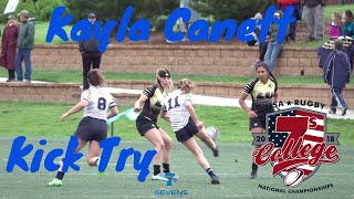 Kayla Canett SICK KICK TRY  2018 USAR Collegiate 7s National Championships [upl. by Ahsya546]