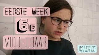 EERSTE Week 6e Middelbaar  WEEKVLOG  LiveLikeFloor [upl. by Helbonnah]