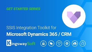 SSIS Integration Toolkit for Microsoft Dynamics 365CRM  Get Started [upl. by Neiluj321]