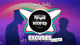 EXCUSES BASS BOOSTED AP Dhillon  Gurinder Gill  Punjabi Bass Boosted Songs 2020 4K [upl. by Wicks779]