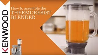 Kenwood Chef I Kitchen Machines I How to assemble the Thermoresist Blender [upl. by Retsbew]