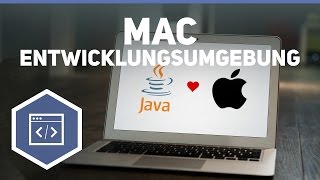 Java Entwicklungsumgebung einrichten Mac  Java Tutorial 11 [upl. by Omora387]