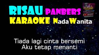 RISAU PANBERS karaoke Female [upl. by Rori]