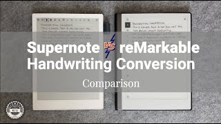 Supernote vs reMarkable 2 Handwriting Conversion Comparison [upl. by Anerom]