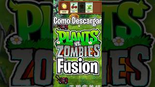 Cómo instalar PVZ Fusion Guía fácil [upl. by Ernesta]