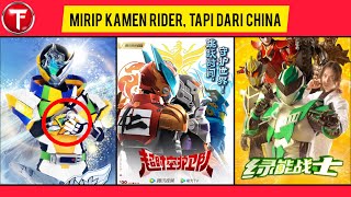 7 Tokusatsu China yang Mirip Kamen Rider [upl. by Swithbert]