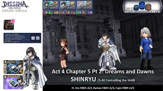 DFFOO GL Act 4 Chapter 5 Pt 2 SHINRYU  FE50 Raines Showcase [upl. by Monte900]