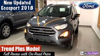 New Ford Ecosport 2018 Trend Plus Model Detailed Review  Team Car Delight [upl. by Desirea849]