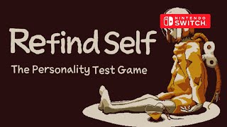 Refind Self The Personality Test Game Gameplay Nintendo Switch [upl. by Richey]