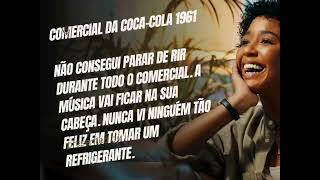 Comercial da CocaCola 1961 [upl. by Rodd]