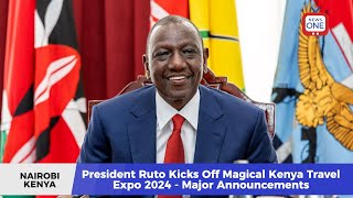 President Ruto Kicks Off Magical Kenya Travel Expo 2024  Major Announcements [upl. by Ahsemad]