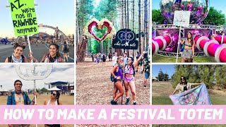 How to Make a Festival Totem [upl. by Lonni]