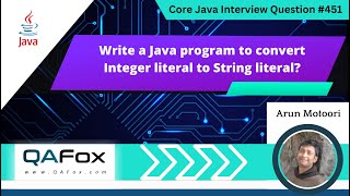 Write a Java program to convert integer to string Core Java Interview Question 451 [upl. by Anoiek776]