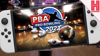 PBA Pro Bowling 2021  Nintendo Switch [upl. by Eimarej]