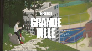 Teaser  Exposition « Grande Ville » [upl. by Munster]