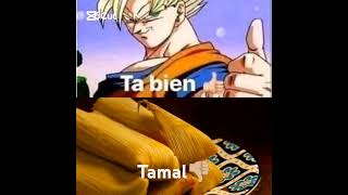 Tamal👍 humor memes meme fyp foryou dragonball dragonballz parati memesgraciosos comedy [upl. by Winsor]