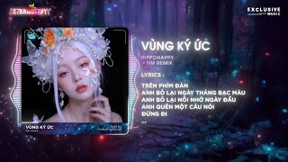 Vùng Ký Ức  HippoHappy ft NM Remix  Hot TikTok 2024  Audio Lyrics Video [upl. by Ferneau]