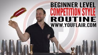 Flair Bartending 101  Beginner Level Competition Style Routine [upl. by Orten]