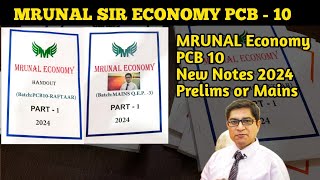 Mrunal Sir Economy PCB 10 Prelims or Mains  Mrunal Economy New Notes 2024 [upl. by Labotsirc]