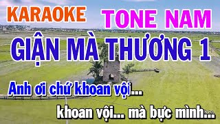 Karaoke Giận Mà Thương 1  Tone Nam phối mới hay  Nhạc Sống Mai Văn Chi [upl. by Philbert]