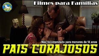 Filme Gospel Dublado  Pais Corajosos [upl. by Tufts]