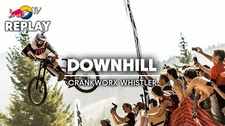 REPLAY Crankworx Whistler Downhill [upl. by Eeryt]