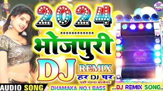 2024  Bhojpuri Dj Dhamaka Remix Song  New Superhit Dj Gana  Piyaba Ke Charitar Ba  Pawan Singh [upl. by Ahtnams]