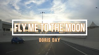 Fly Me To The Moon  Doris Day with lyrics [upl. by Ellehc]