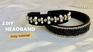 2 Diy Headband  Rhinestone embellished velvet hairband  How to make [upl. by Arebma]