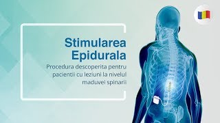 Stimularea Epidurala Procedura descoperita pentru pacientii cu leziuni la nivelul maduvei spinarii [upl. by Jehu998]