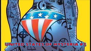 THE DIVIDED STATES OF HYSTERIA 3 THE FASCIST RACIST HOMOPHOBIC COMIC BOOK REVIEW [upl. by Adnolor199]