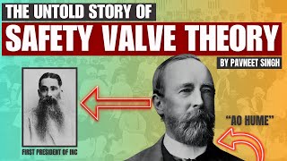 The Story Behind The Safety Valve Theory  Modern India  UPSC  Mains and Prelims 2025 [upl. by Ierbua]