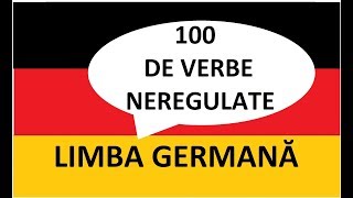 100 de VERBE GERMANE neregulate [upl. by Attalie374]