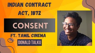 What is Consent According to Indian Contracts Act 1872  Ft Tamil Cinema  Free Consent [upl. by Tomas718]