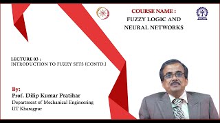 Lecture 03 Introduction to Fuzzy Sets Contd [upl. by Namielus114]