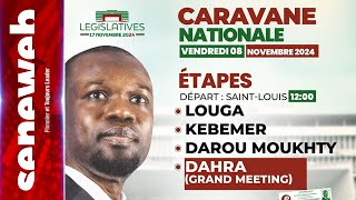 DIRECT  Caravane nationale de Ousmane Sonko  Etapes Louga Kébémer Darou Moukhty [upl. by Ajim]