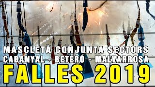 FALLAS 2019 Mascletà Conjunta Cabanyal  Beteró  Malvarrosa [upl. by Nhguavad559]