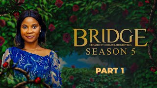 BRIDGE S5 PART 1  Husband and Wife Series Episode 208 by Ayobami Adegboyega [upl. by Tiraj]