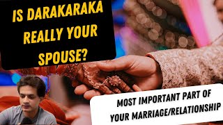 Secrets of Darakaraka in Astrology Is it really your spouse  Hindi video [upl. by Ellenrad]