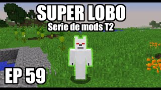 SUPER LOBO  Serie de mods EP 59 [upl. by Noroj]