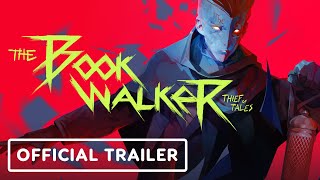 The Bookwalker Thief of Tales  Official Launch Trailer [upl. by Hsekar841]