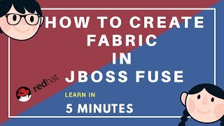 How to create Fabric in Jboss Fuse   TutorialFlixcom [upl. by Bock]