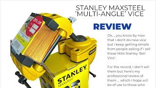 Weekend Reviews Stanley MultiAngle Vice with Miss Lilly [upl. by Franck]