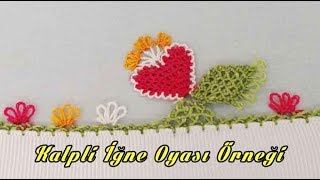 Kalpli İğne Oyası Örneği [upl. by Mora]