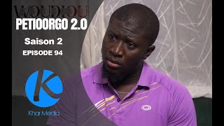 Série  Woudiou Peetiorgo 20 saison 2 Episode 93 [upl. by Simmonds501]