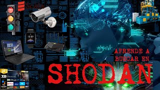 Descubriendo dispositivos conectados a Internet con Shodan SHODANESDIOS [upl. by Ingamar]