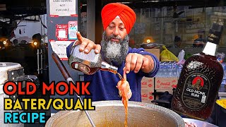 OLD MONK WALA BATER AT BUBBY FISH amp CHICKEN CORNER  Ultimate BaterQuail Making  Street Food India [upl. by Eintruoc]